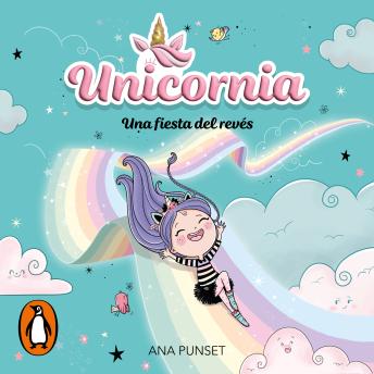 Download Unicornia 2 - Una fiesta del revés by Ana Punset