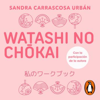 [Spanish] - Watashi no chokai (Watashi): Ejercicios de comprensión auditiva y expresión oral