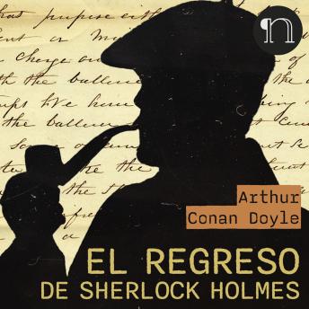 [Spanish] - El Regreso de Sherlock Holmes