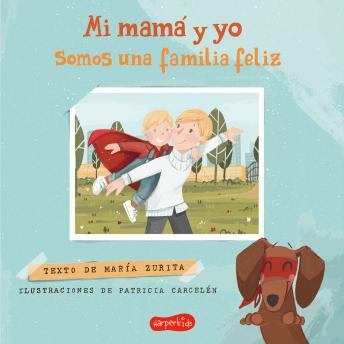 [Spanish] - Mi mamá y yo somos una familia feliz