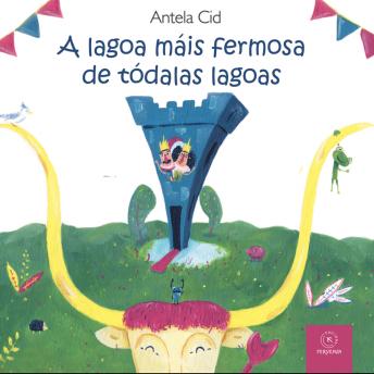 [Galician] - A lagoa máis fermosa de tódalas lagoas
