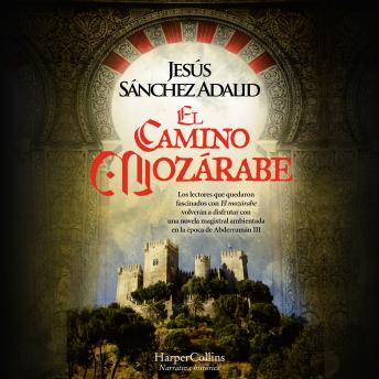 [Spanish] - El Camino Mozárabe