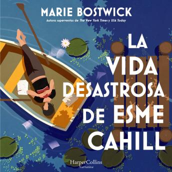[Spanish] - La vida desastrosa de Esme Cahill