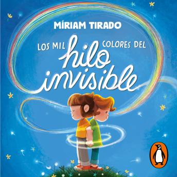 [Spanish] - Los mil colores del hilo invisible