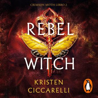 [Spanish] - Rebel Witch (edición en español) (Crimson Moth. Libro 2)