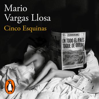 Cinco Esquinas, Mario Vargas Llosa