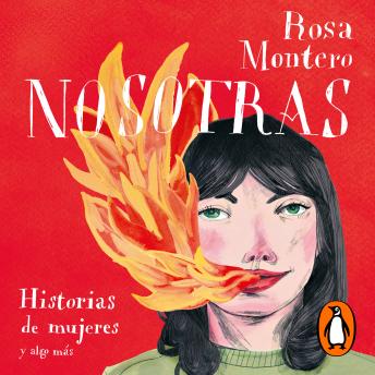 [Spanish] - Nosotras. Historias de mujeres y algo más