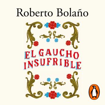 [Spanish] - El gaucho insufrible