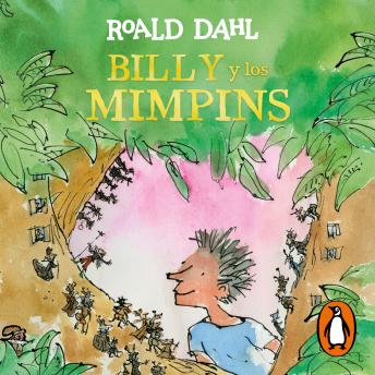 Billy y los mimpins (Colección Alfaguara Clásicos), Roald Dahl