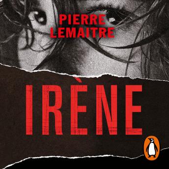 [Spanish] - Irène (Un caso del comandante Camille Verhoeven 1)