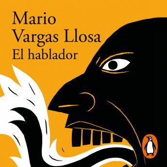 El hablador, Mario Vargas Llosa