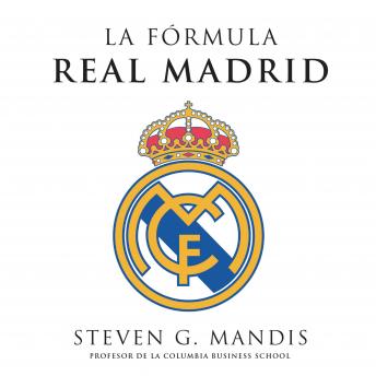 La fórmula Real Madrid