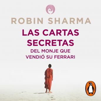Las cartas secretas del monje que vendió su Ferrari, Robin Sharma