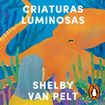 [Spanish] - Criaturas luminosas