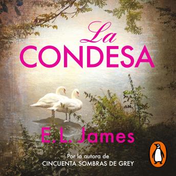 [Spanish] - La condesa (Mister 2): Por la autora de Cincuenta sombras de Grey