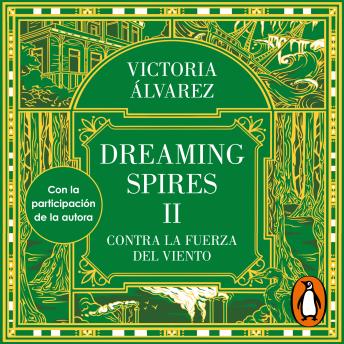 [Spanish] - Contra la fuerza del viento (Dreaming Spires 2)