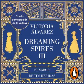 [Spanish] - El sabor de tus heridas (Dreaming Spires 3)