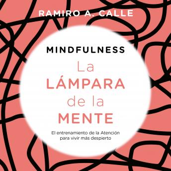 [Spanish] - Mindfulness. La lámpara de la mente