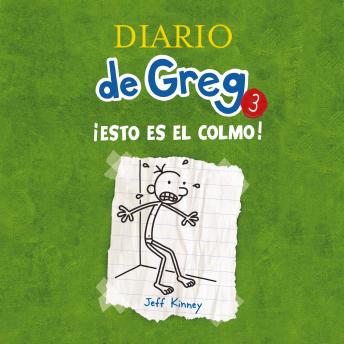 [Spanish] - Diario de Greg 3 - ¡Esto es el colmo!