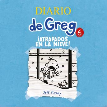 [Spanish] - Diario de Greg 6 - ¡Atrapados en la nieve!