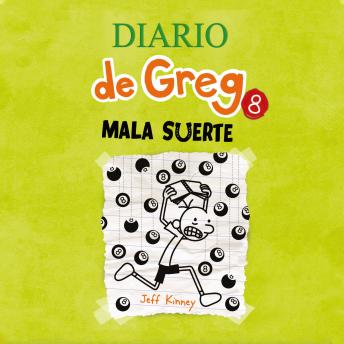 [Spanish] - Diario de Greg 8 - Mala suerte