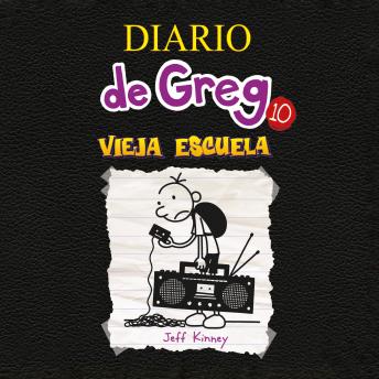 [Spanish] - Diario de Greg 10 - Vieja escuela