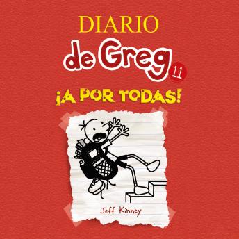 [Spanish] - Diario de Greg 11 - ¡A por todas!