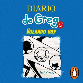 [Spanish] - Diario de Greg 12 - Volando voy