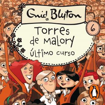 [Spanish] - Torres de Malory 6 - Último curso en Torres de Malory