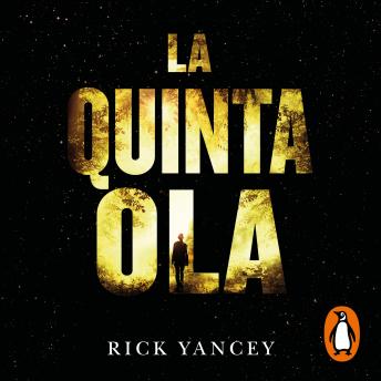 [Spanish] - La quinta ola 1 - La quinta ola