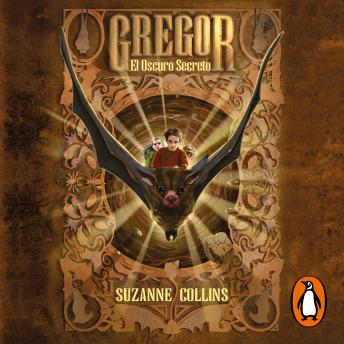 Gregor 4 - El oscuro secreto