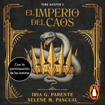 [Spanish] - El imperio del caos (Time Keeper 2)