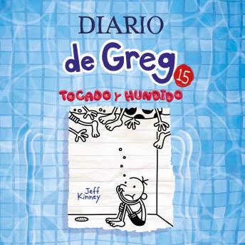 Diario de Greg 15 - Tocado y hundido