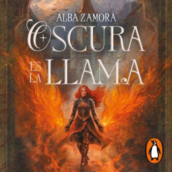 [Spanish] - Oscura es la llama