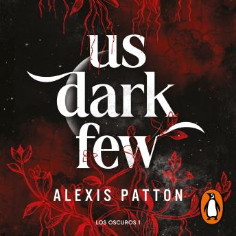 [Spanish] - Los Oscuros 1 - Us dark few (edición en español)