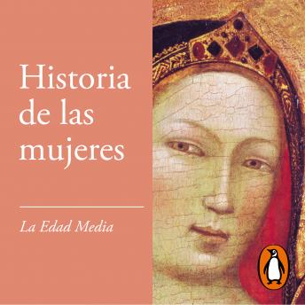 [Spanish] - La Edad Media (Historia de las mujeres 2)