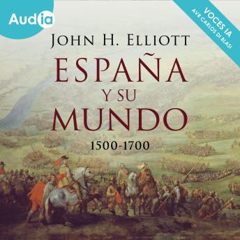[Spanish] - España y su mundo: (1500-1700)