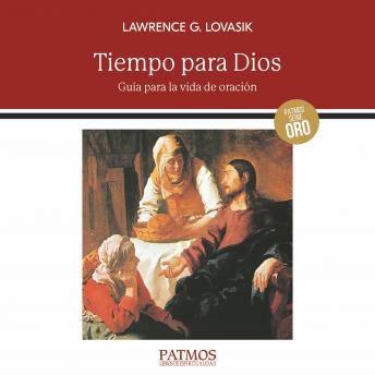 [Spanish] - Tiempo para Dios: Guía para la vida de oración