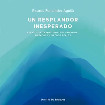 [Spanish] - Un resplandor inesperado