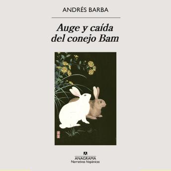 [Spanish] - Auge y caída del conejo Bam