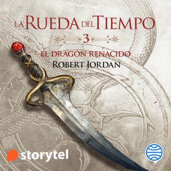 [Spanish] - El Dragón Renacido: La Rueda del Tiempo 3
