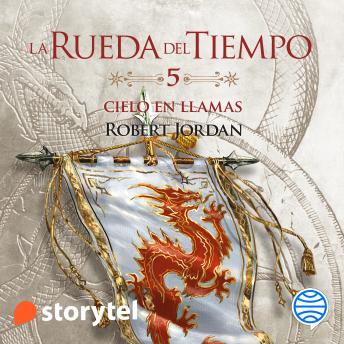 [Spanish] - Cielo en Llamas: La Rueda del Tiempo 5
