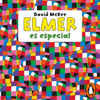 [Spanish] - Elmer. Recopilatorio de cuentos - Elmer es especial