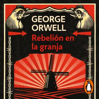 Rebelión en la granja (edición definitiva avalada por The Orwell Estate), George Orwell
