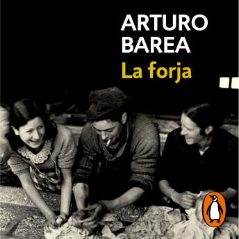 [Spanish] - La forja (La forja de un rebelde 1)