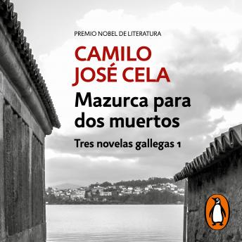 Mazurca para dos muertos (Tres novelas gallegas 1)