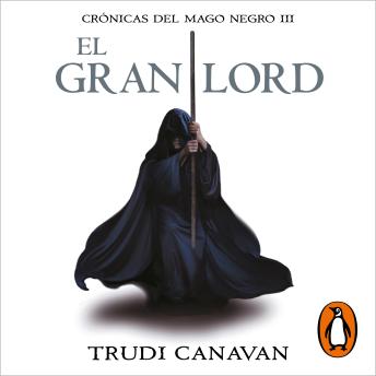 [Spanish] - El gran lord (Crónicas del Mago Negro 3)
