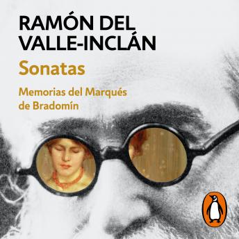 [Spanish] - Sonatas: Memorias del marqués de Bradomín