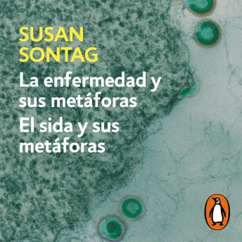 [Spanish] - La enfermedad y sus metáforas | El sida y sus metáforas