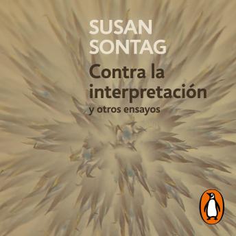 [Spanish] - Contra la interpretación y otros ensayos